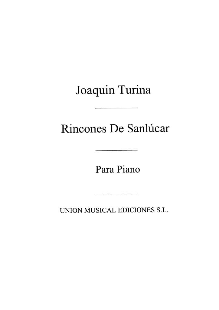 Rincones De Sanlucar Op.78 For Piano